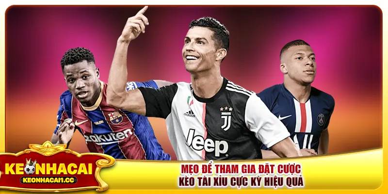 Mẹo để tham gia đặt cược kèo tài xỉu cực kỳ hiệu quả Mẹo để tham gia đặt cược kèo tài xỉu cực kỳ hiệu quả