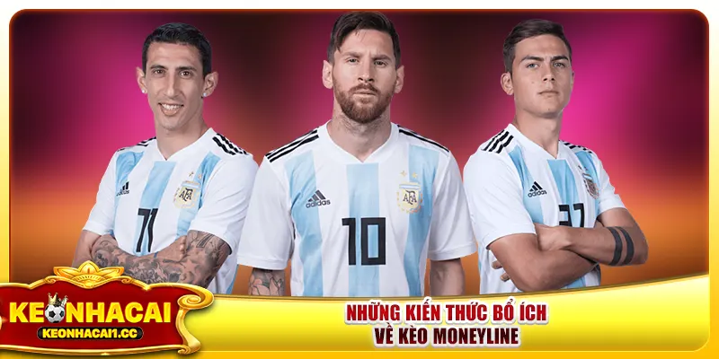 Những kiến thức bổ ích về kèo Moneyline Những kiến thức bổ ích về kèo Moneyline